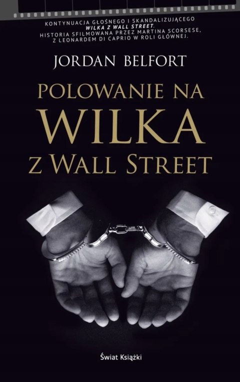 POLOWANIE NA WILKA Z WALL STREET Jordan Belfort