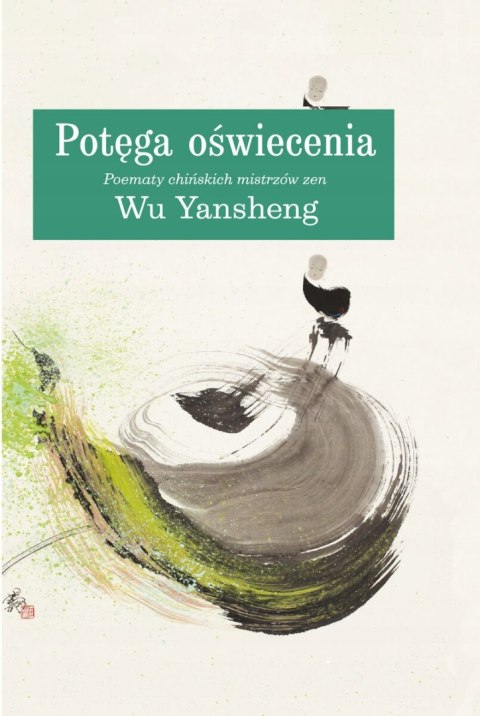 POTĘGA OŚWIECENIA Wu Yansheng