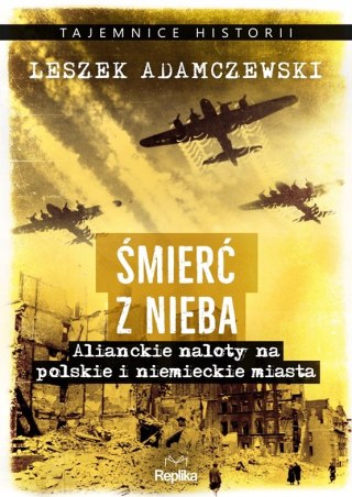 ŚMIERĆ Z NIEBA Leszek Adamczewski