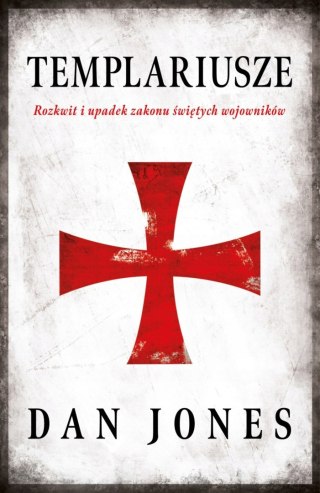TEMPLARIUSZE Dan Jones