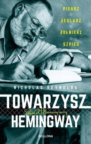 TOWARZYSZ HEMINGWAY Nicholas Reynolds