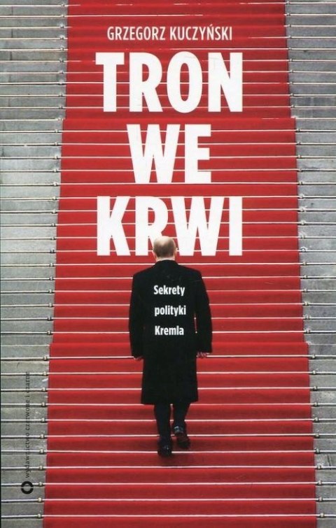 TRON WE KRWI Grzegorz Kuczyński