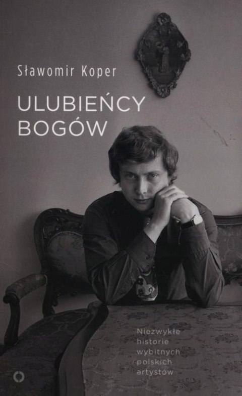 ULUBIEŃCY BOGÓW Sławomir Koper