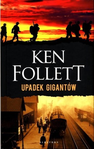 UPADEK GIGANTÓW Ken Follett