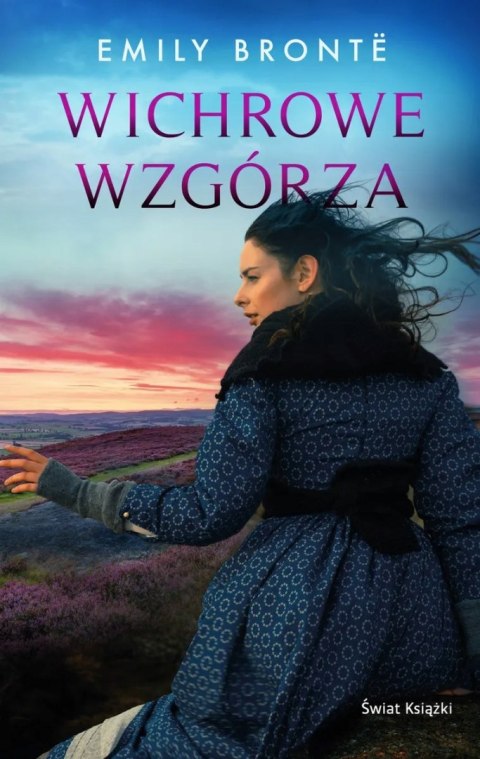 WICHROWE WZGÓRZA Emily Bronte