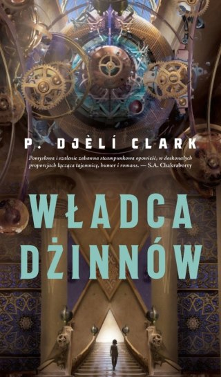 WŁADCA DŻINNÓW P. Djeli Clark