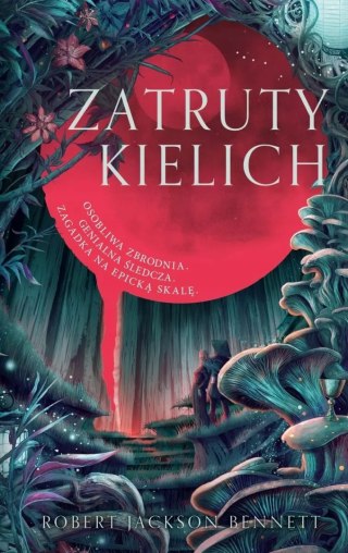 ZATRUTY KIELICH Robert Jackson Bennett