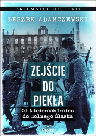 ZEJŚCIE DO PIEKŁA Leszek Adamczewski