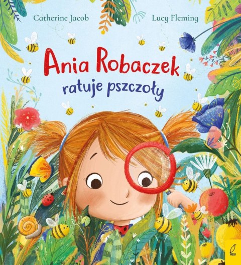 ANIA ROBACZEK RATUJE PSZCZOŁY Jacob Catherine