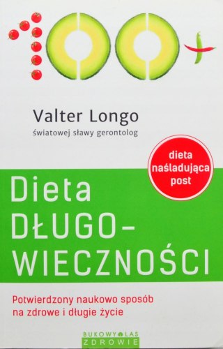 DIETA DŁUGOWIECZNOŚCI Valter Longo