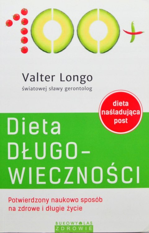 DIETA DŁUGOWIECZNOŚCI Valter Longo