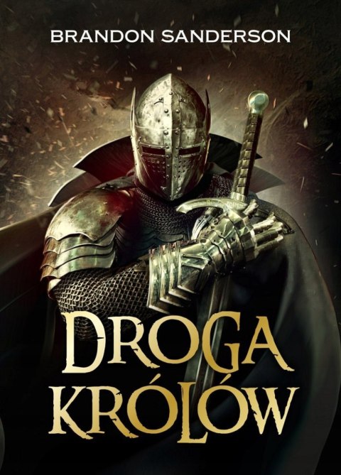 DROGA KRÓLÓW Brandon Sanderson