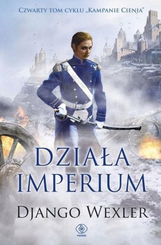DZIAŁA IMPERIUM Django Wexler