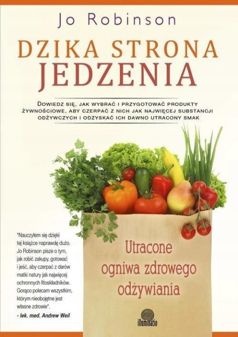DZIKA STRONA JEDZENIA Jo Robinson