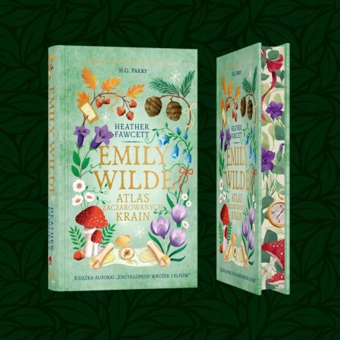 EMILY WILDE. ATLAS ZACZAROWANYCH KRAIN Heather Fawcett