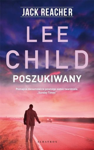 JACK REACHER. POSZUKIWANY Lee Child
