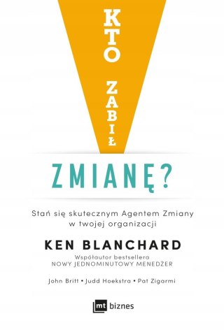 KTO ZABIŁ ZMIANĘ? Ken Blanchard