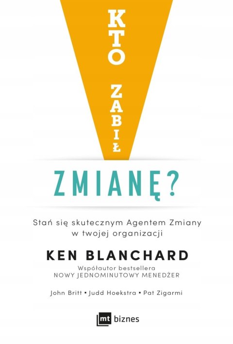 KTO ZABIŁ ZMIANĘ? Ken Blanchard