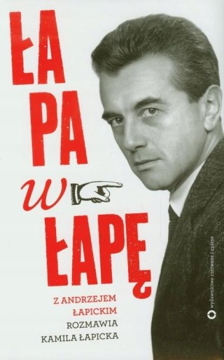ŁAPA W ŁAPĘ Kamila Łapicka, Andrzej Łapicki