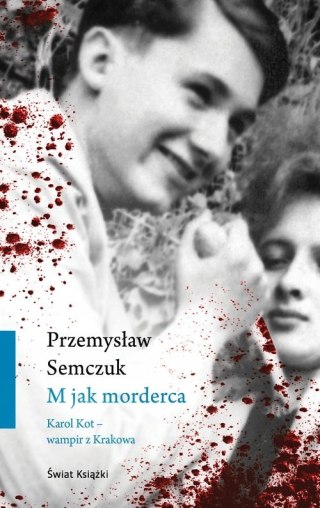 M JAK MORDERCA Przemysław Semczuk