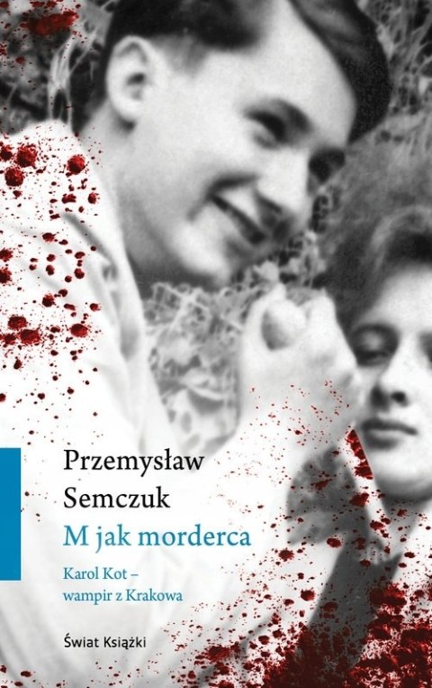 M JAK MORDERCA Przemysław Semczuk