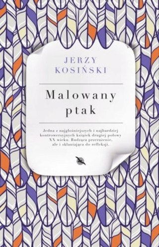MALOWANY PTAK Jerzy Kosiński