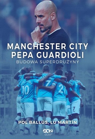 MANCHESTER CITY PEPA GUARDIOLI Martín, Ballús