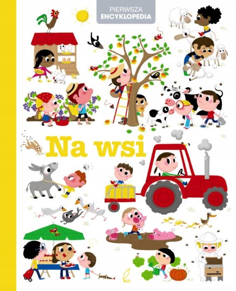 PIERWSZA ENCYKLOPEDIA. NA WSI