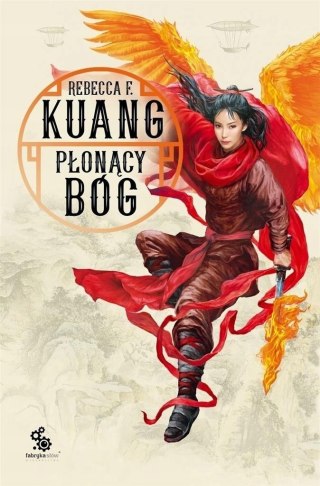 PŁONĄCY BÓG Rebecca F. Kuang