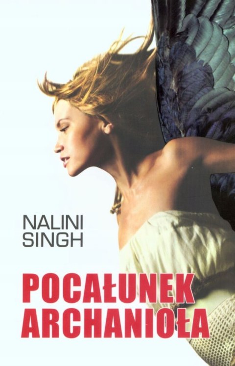 POCAŁUNEK ARCHANIOŁA Nalini Singh