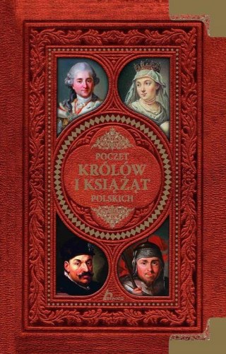 POCZET KRÓLÓW I KSIĄŻĄT POLSKICH