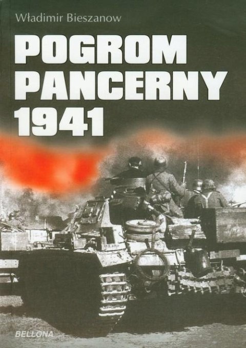 POGROM PANCERNY 1941 Władimir Bieszanow (OPIS)