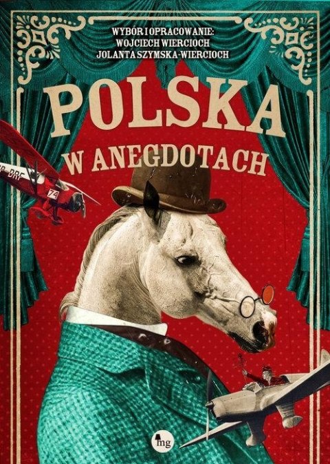 POLSKA W ANEGDOTACH Jolanta Wiercioch