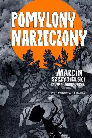 POMYLONY NARZECZONY Marcin Szczygielski
