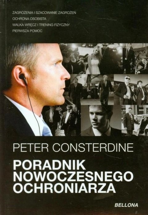 PORADNIK NOWOCZESNEGO OCHRONIARZA Peter Consterdine