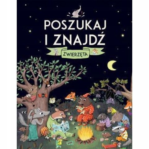 POSZUKAJ I ZNAJDŹ. ZWIERZĘTA Celine Chevrel