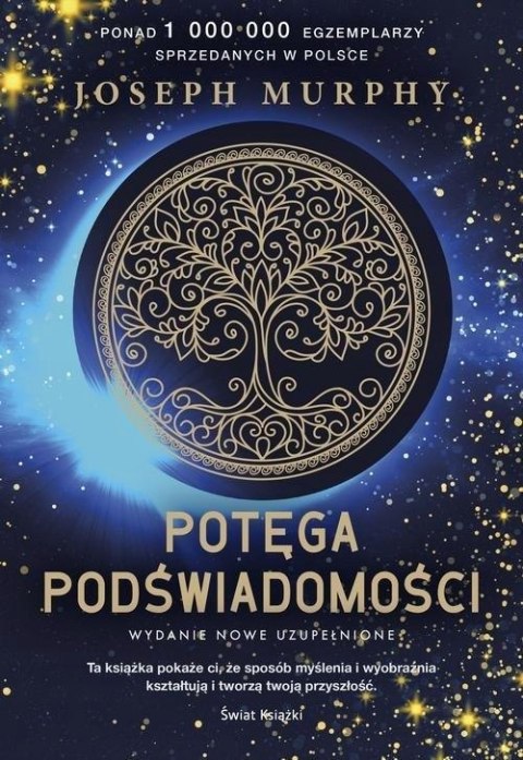 POTĘGA PODŚWIADOMOŚCI Joseph Murphy
