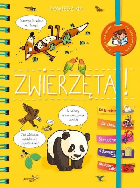 POWIEDZ MI! ZWIERZĘTA!
