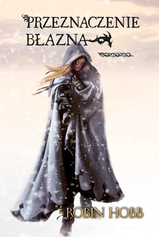 PRZEZNACZENIE BŁAZNA Robin Hobb