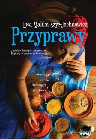 PRZYPRAWY Ewa Malika Szyc-Juchnowicz
