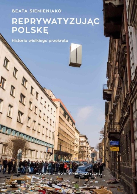 REPRYWATYZUJĄC POLSKĘ Beata Siemieniako