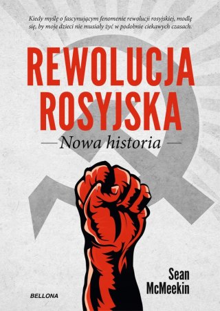 REWOLUCJA ROSYJSKA. NOWA HISTORIA Sean McMeekin