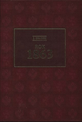ROK 1863 J. Grabiec