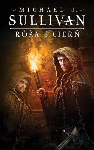 RÓŻA I CIERŃ Michael J. Sullivan