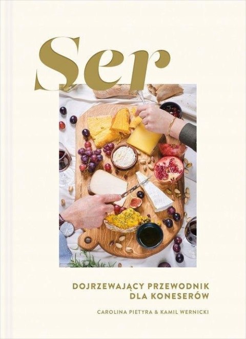 SER. DOJRZEWAJĄCY PRZEWODNIK DLA KONESERÓW Carolina Pietyra, Kamil Wernicki