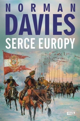 SERCE EUROPY Norman Davies