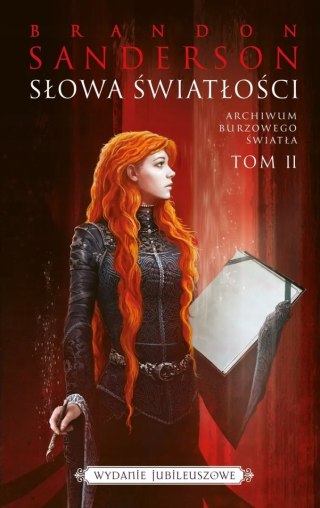 SŁOWA ŚWIATŁOŚCI Brandon Sanderson