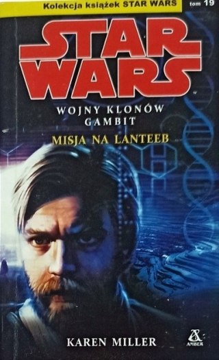 STAR WARS. WOJNY KLONÓW GAMBIT. MISJA NA LANTEEB