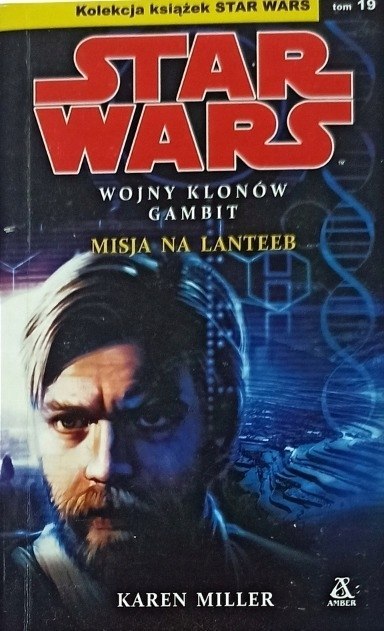 STAR WARS. WOJNY KLONÓW GAMBIT. MISJA NA LANTEEB