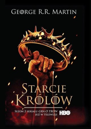 STARCIE KRÓLÓW George R.R. Martin